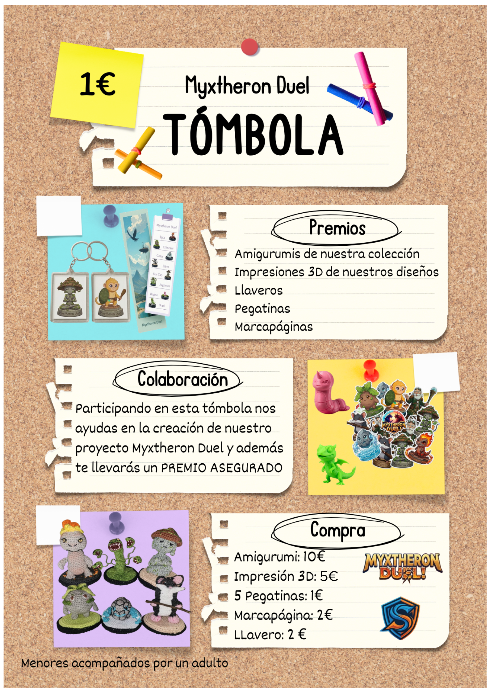 ¡Tómbola! Amigurumis, impresiones 3D, llaveros, pegatinas y marcapáginas originales de Myxtheron Duel.