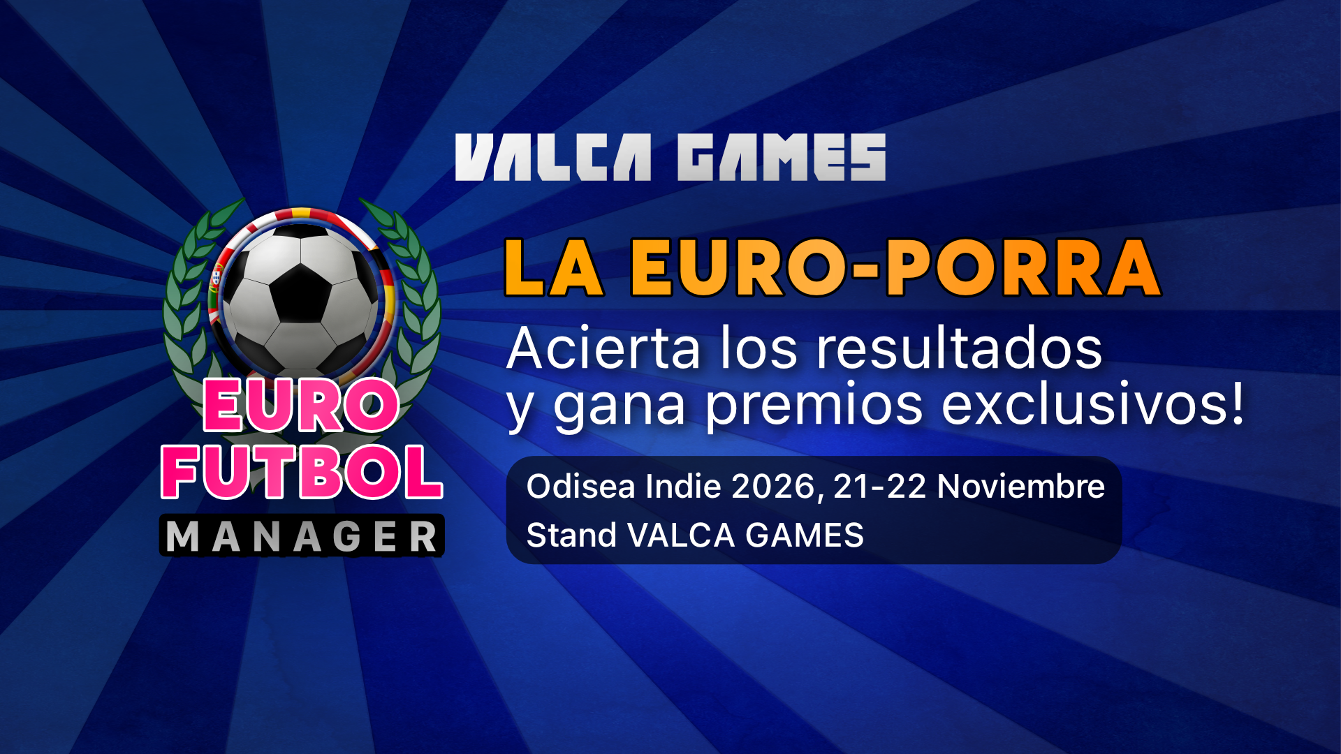 Euro-Porra! Intenta adivinar el resultado de los partidos del simulador de resultados Eurofutbol! Haz tu pronóstico partido a partido, el/la que mas aciertos consiga al final de la serie se llevara un regalo exclusivo!
